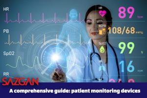 A comprehensive guide: patient monitoring devices